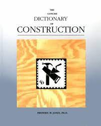 A Concise Dictionary of Construction